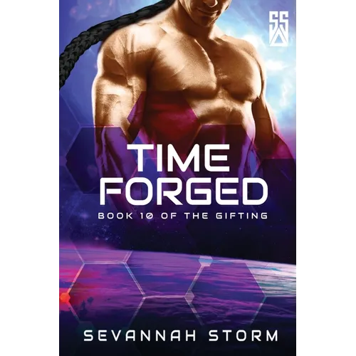 Time Forged: (The Gifting Series Book 10)