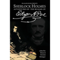 Sherlock Holmes: Adventures in the Realms of Edgar Allan Poe