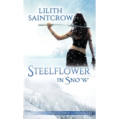 Steelflower in Snow - Paperback