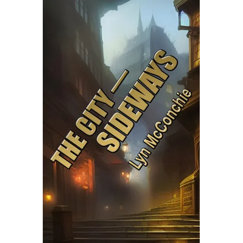The City - Sideways