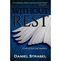 Without Rest