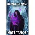 The Vault of Kings: Northrinde