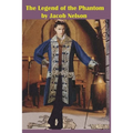 The Legend of the Phantom