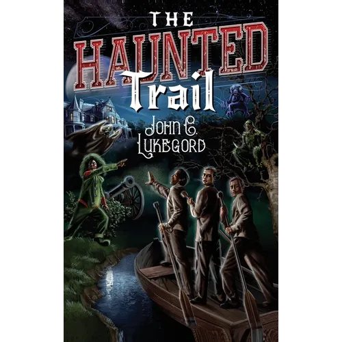 The Haunted Trail