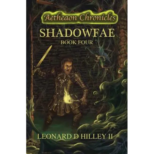 Shadowfae: Aetheaon Chronicles: Book Four