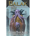Balak: A Novel of Cosmic Horror
