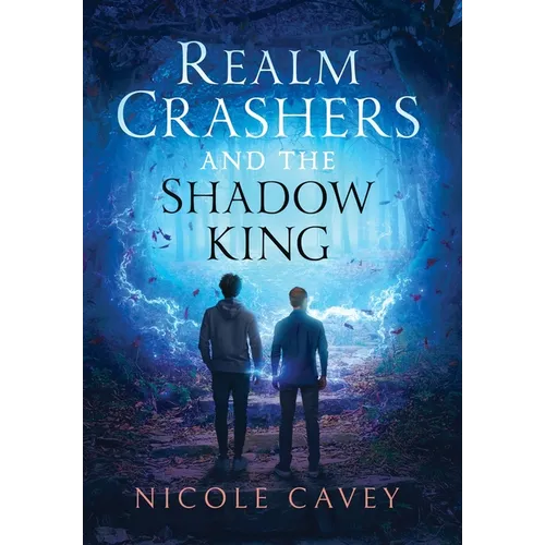 Realm Crashers and the Shadow King