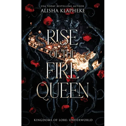 Rise of the Fire Queen - Hardcover