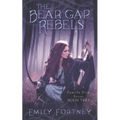 The Bear Gap Rebels