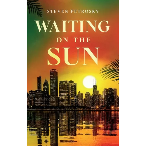 Waiting On The Sun