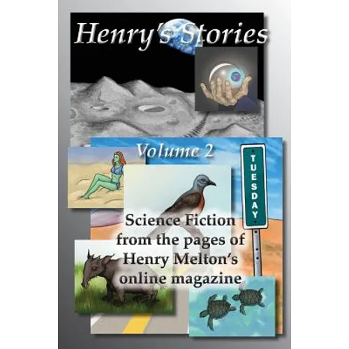 Henry's Stories: Volume 2